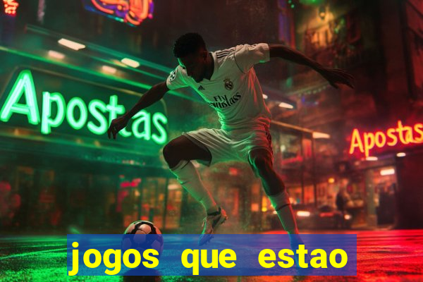 jogos que estao pagando agora